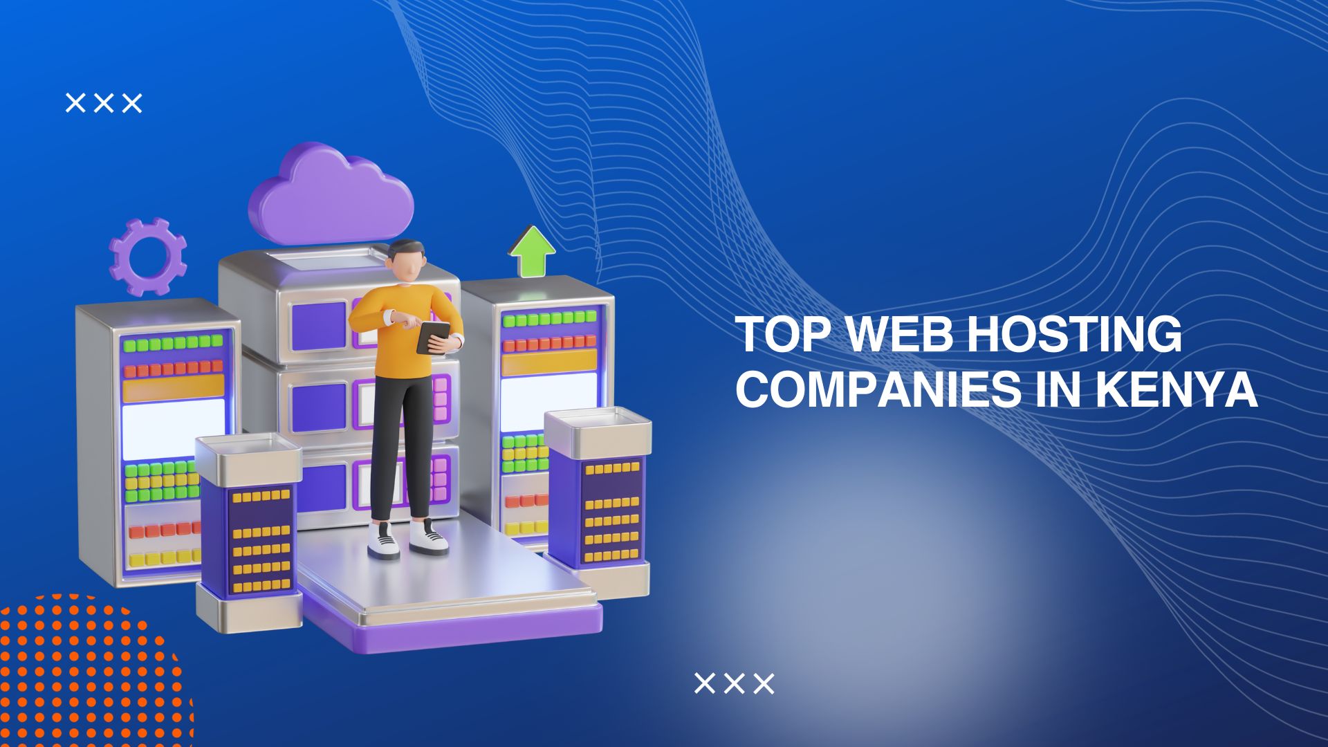 List of top 10 Web Hosting Companies In Kenya